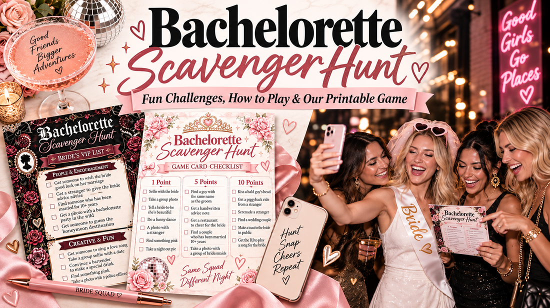 Bachelorette Scavenger Hunt: Fun Challenges, How to Play & Our Printable Game